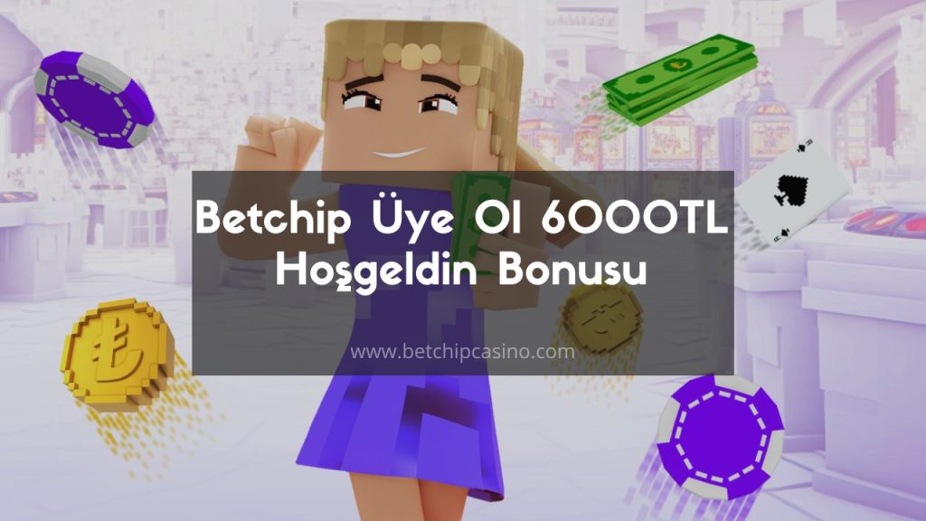 Betchip üye ol